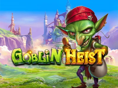 Goblin Heist Slot Online Free